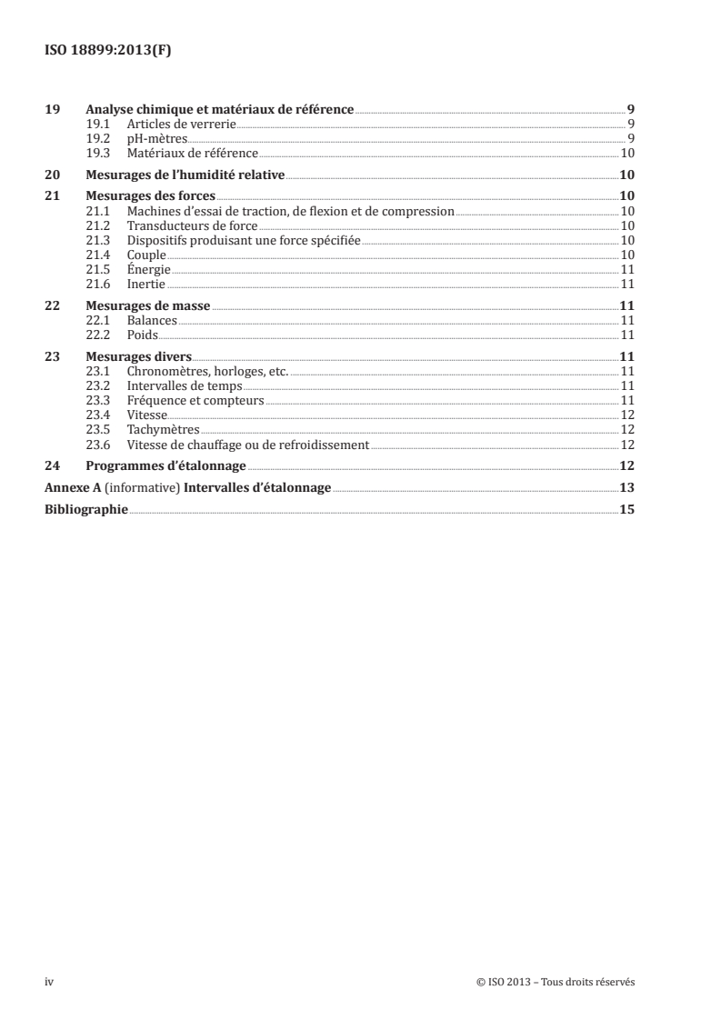 ISO 18899:2013 ISO 18899:2013 - Caoutchouc — Guide pour l'étalonnage du matériel d'essai/16/2013 - Page 4 preview