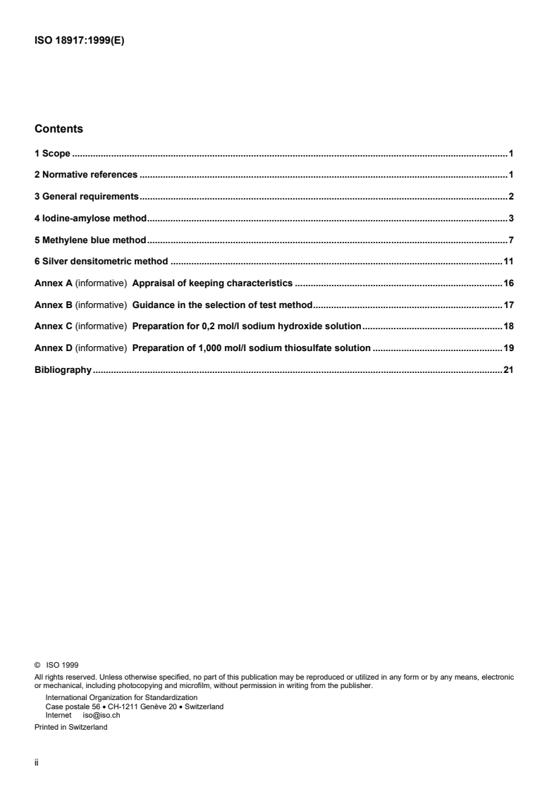 ISO 18917:1999 ISO 18917:1999 - Photography — Determination of residual thiosulfate and other related chemicals in processed photographic materials — Methods using iodine-amylose, methylene blue and silver sulfide/3/1999 - Page 2 preview