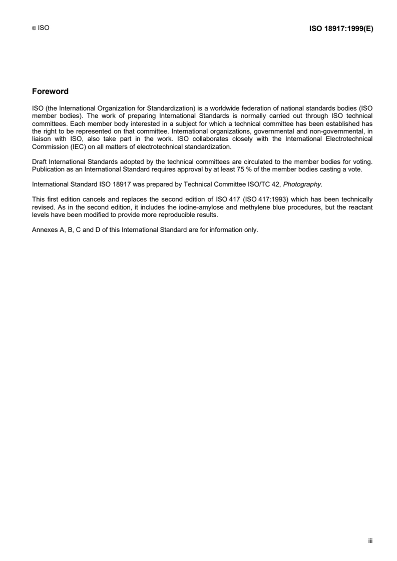 ISO 18917:1999 ISO 18917:1999 - Photography — Determination of residual thiosulfate and other related chemicals in processed photographic materials — Methods using iodine-amylose, methylene blue and silver sulfide/3/1999 - Page 3 preview
