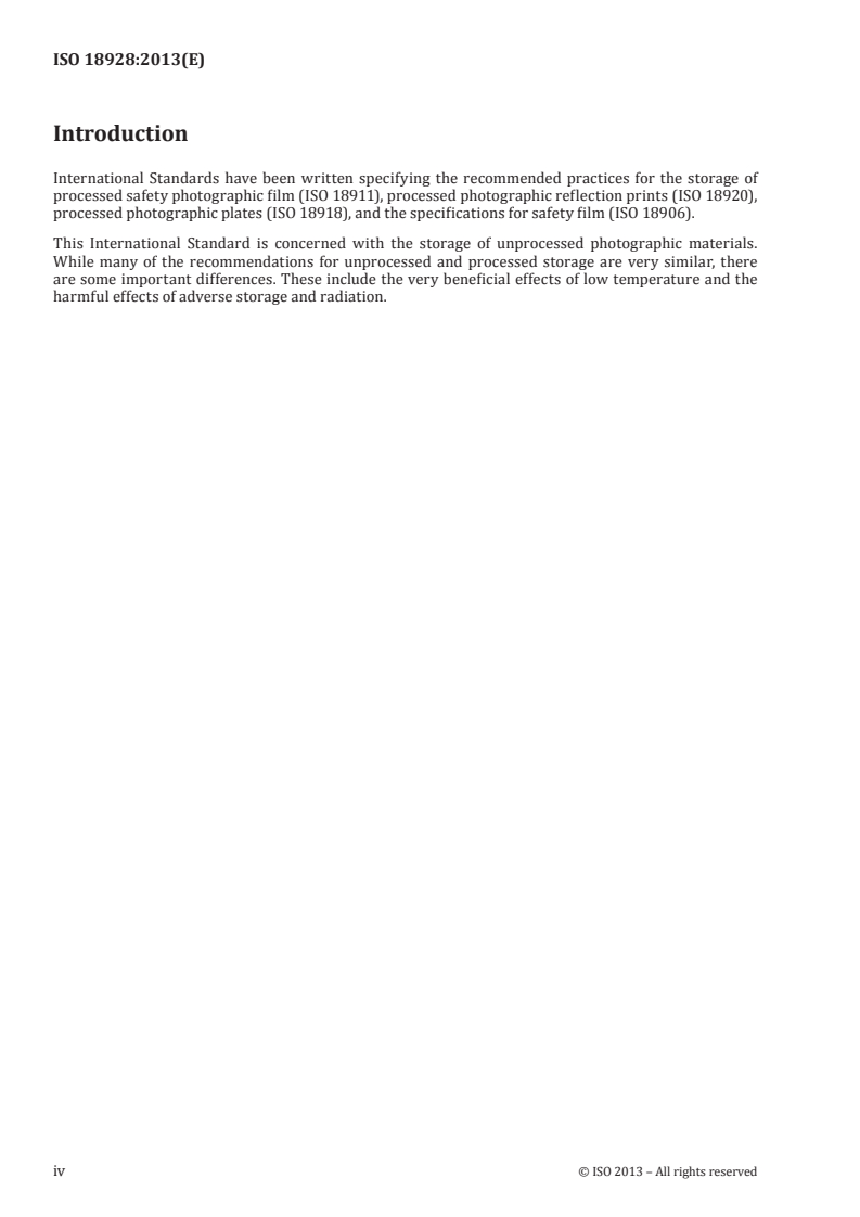 ISO 18928:2013 ISO 18928:2013 - Imaging materials — Unprocessed photographic films and papers — Storage practices/7/2013 - Page 4 preview