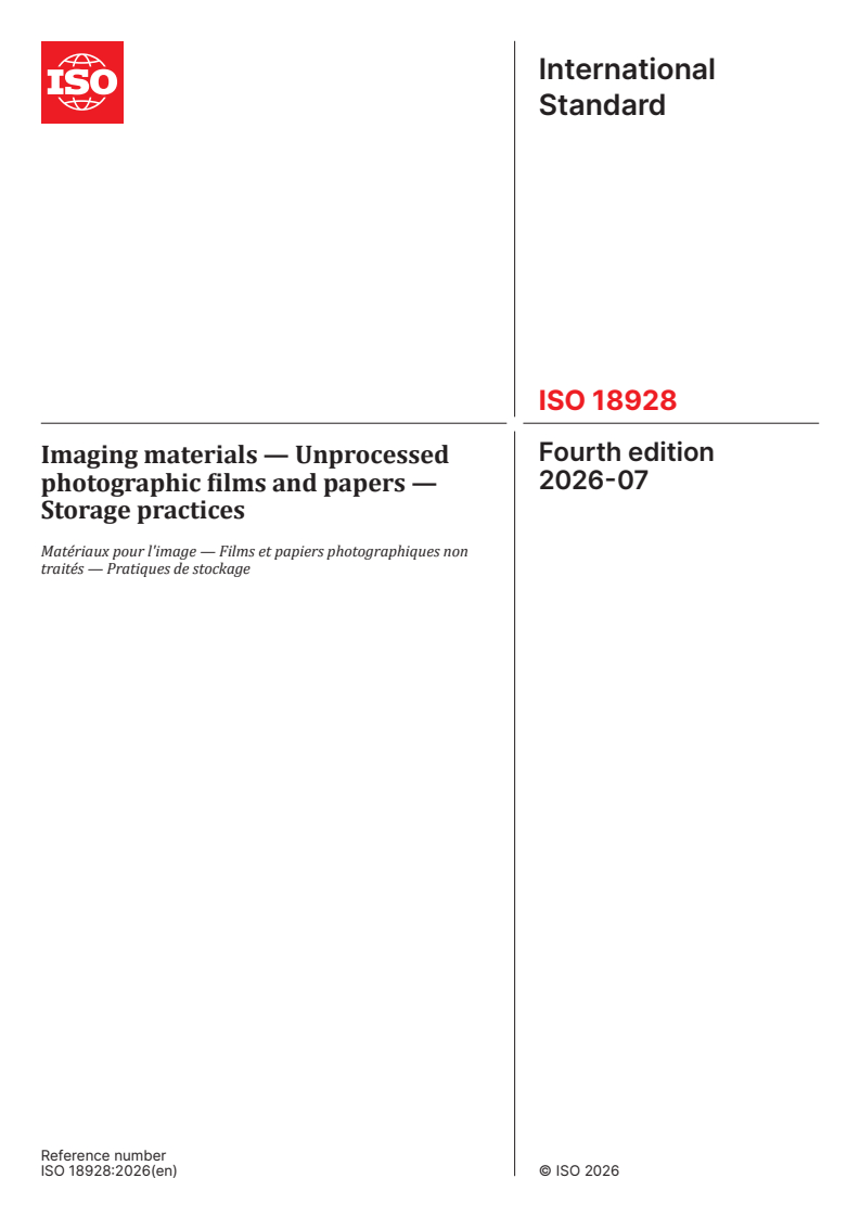 ISO 18928:2026 ISO 18928:2026 - Imaging materials — Unprocessed photographic films and papers — Storage practices - Page 1 preview