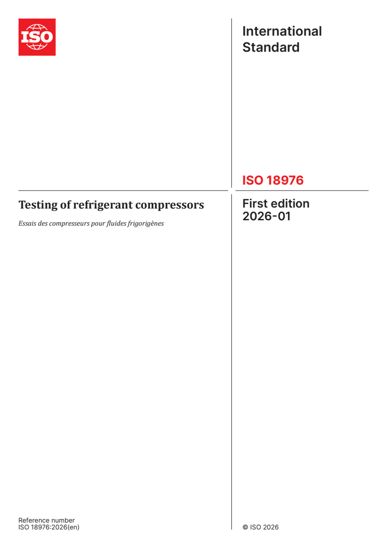 ISO 18976:2026 ISO 18976:2026 - Testing of refrigerant compressors
Released:28. 01. 2026 - Page 1 preview