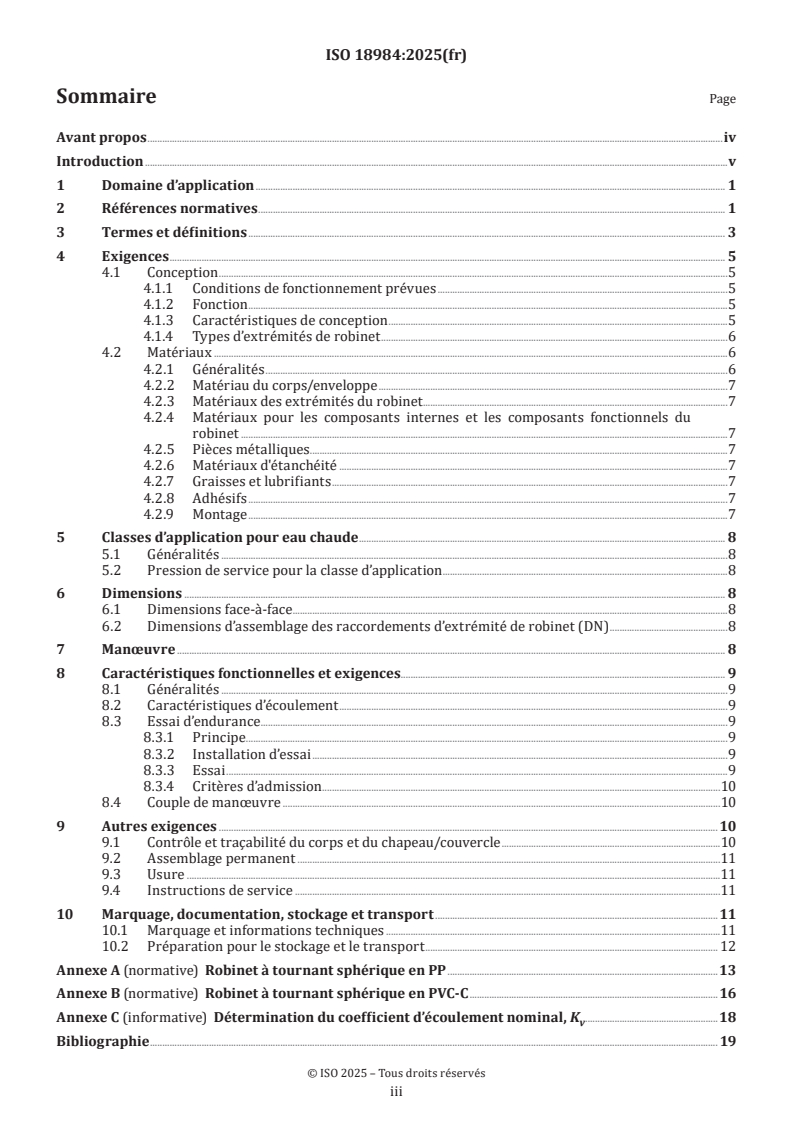 ISO 18984:2025 ISO 18984:2025 - Robinets à tournant sphérique pour systèmes de canalisations en matières thermoplastiques pour installations d'eau chaude et froide sous pression — Types, dimensions et exigences
Released:22. 07. 2025 - Page 3 preview