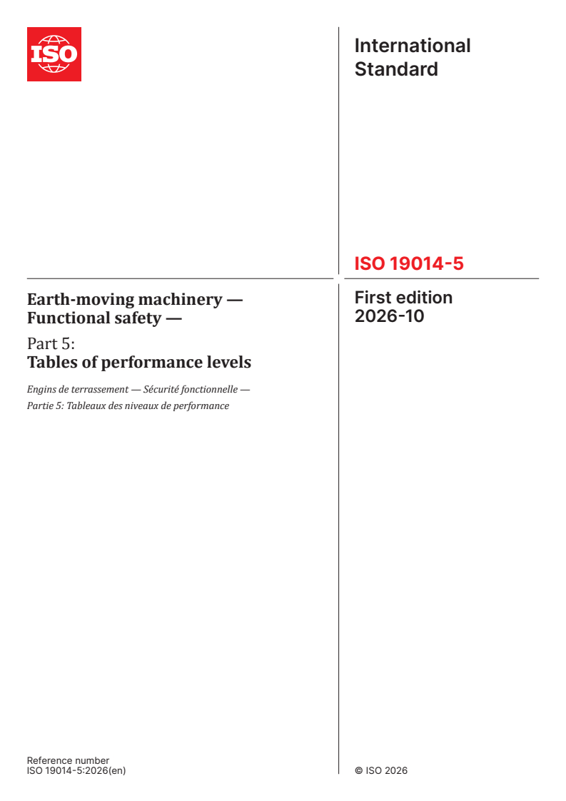 ISO 19014-5:2026 ISO 19014-5:2026 - Earth-moving machinery — Functional safety — Part 5: Tables of performance levels - Page 1 preview
