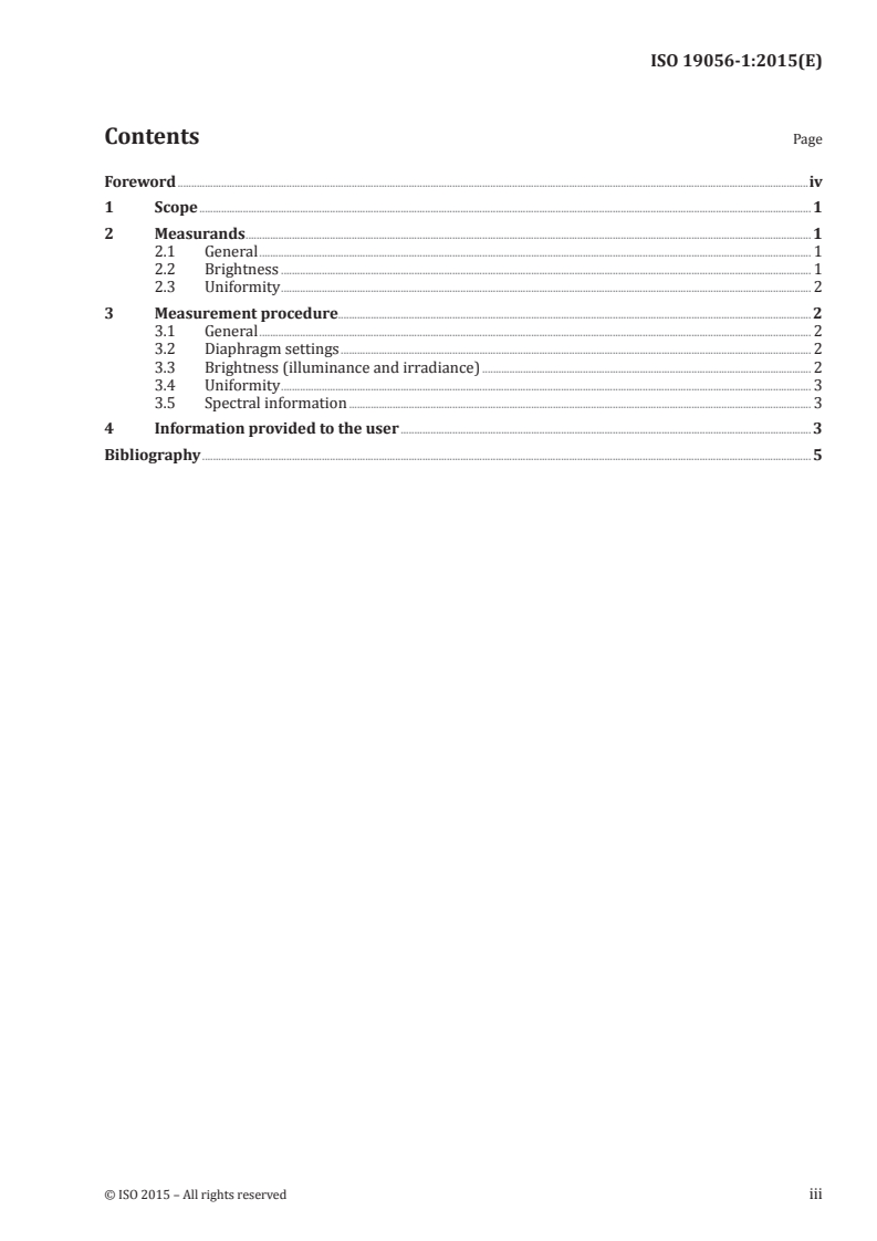ISO 19056-1:2015 ISO 19056-1:2015 - Microscopes — Definition and measurement of illumination properties — Part 1: Image brightness and uniformity in bright field microscopy/18/2015 - Page 3 preview