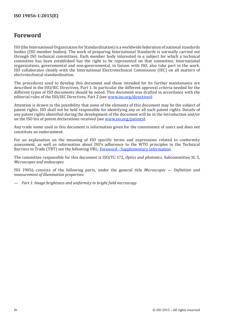 ISO 19056-1:2015 ISO 19056-1:2015 - Microscopes — Definition and measurement of illumination properties — Part 1: Image brightness and uniformity in bright field microscopy/18/2015 - Page 4 preview
