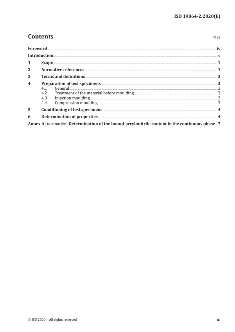 ISO 19064-2:2020 ISO 19064-2:2020 - Plastics — Styrene-acrylonitrile (SAN) moulding and extrusion materials — Part 2: Preparation of test specimens and determination of properties/11/2020 - Page 3 preview