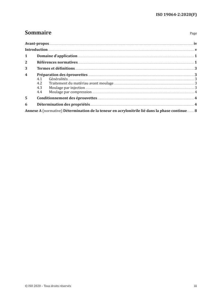 ISO 19064-2:2020 ISO 19064-2:2020 - Plastiques — Matériaux à base de styrène-acrylonitrile (SAN) pour moulage et extrusion — Partie 2: Préparation des éprouvettes et détermination des propriétés/11/2020 - Page 3 preview
