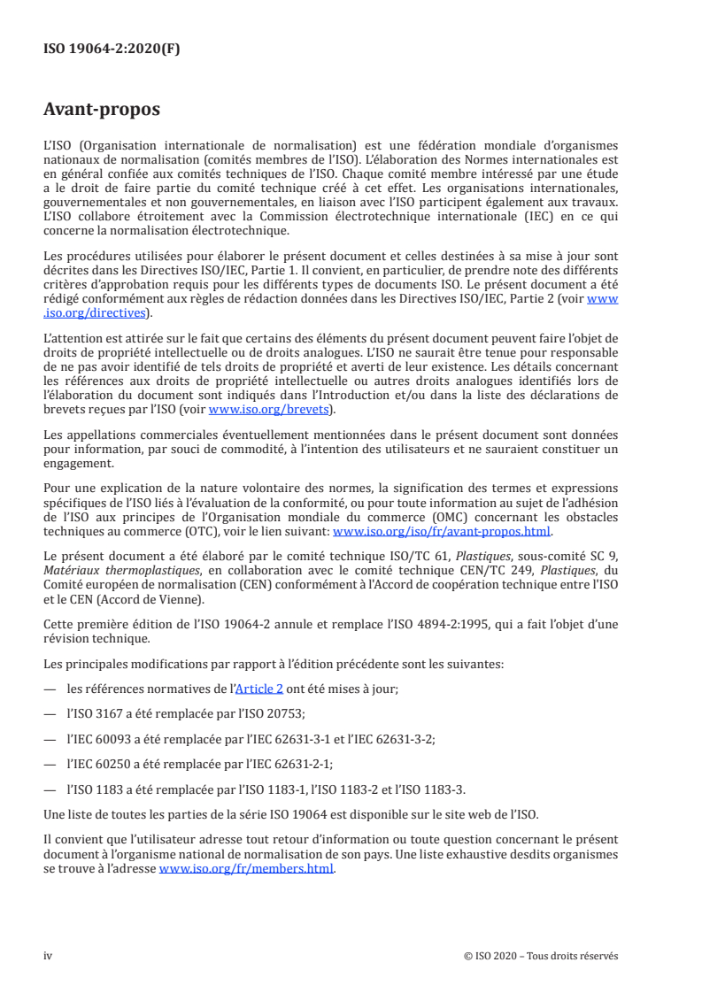 ISO 19064-2:2020 ISO 19064-2:2020 - Plastiques — Matériaux à base de styrène-acrylonitrile (SAN) pour moulage et extrusion — Partie 2: Préparation des éprouvettes et détermination des propriétés/11/2020 - Page 4 preview