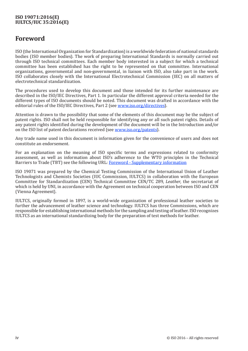 ISO 19071:2016 ISO 19071:2016 - Leather — Chemical tests — Determination of chromium (VI) and the reductive potential for chromium tanning agents/25/2016 - Page 4 preview
