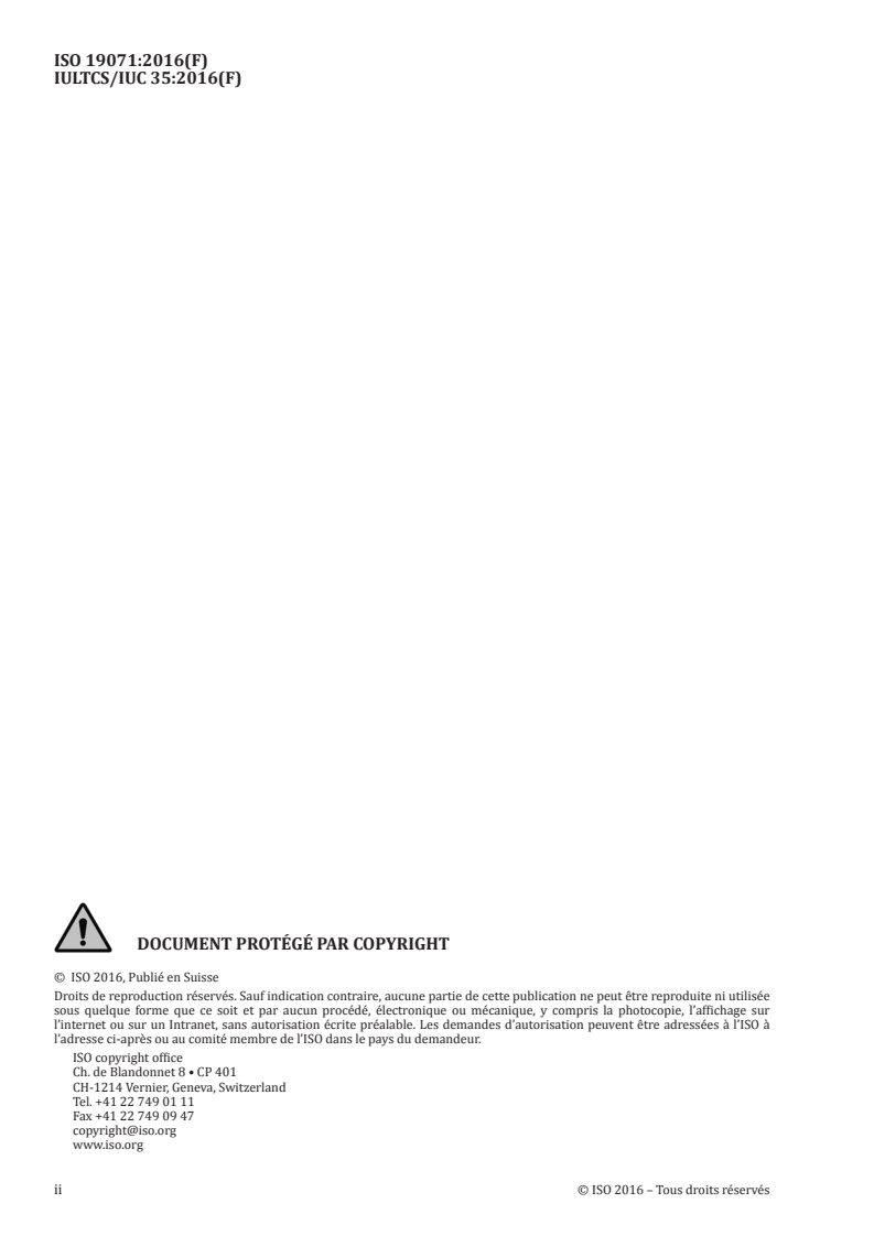 ISO 19071:2016 ISO 19071:2016 - Cuir — Essais chimiques — Détermination de la teneur en chrome (VI) et du potentiel de réduction des agents de tannage au chrome/25/2016 - Page 2 preview