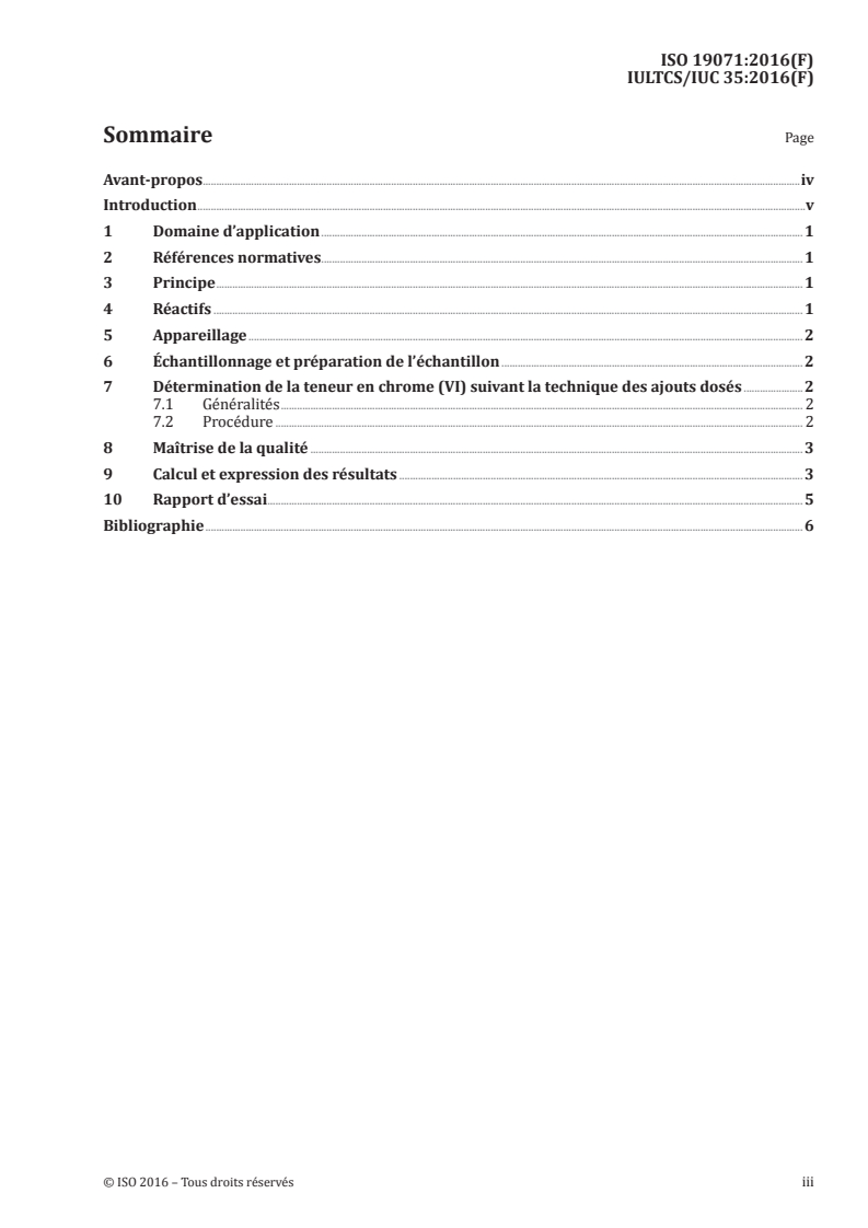 ISO 19071:2016 ISO 19071:2016 - Cuir — Essais chimiques — Détermination de la teneur en chrome (VI) et du potentiel de réduction des agents de tannage au chrome/25/2016 - Page 3 preview