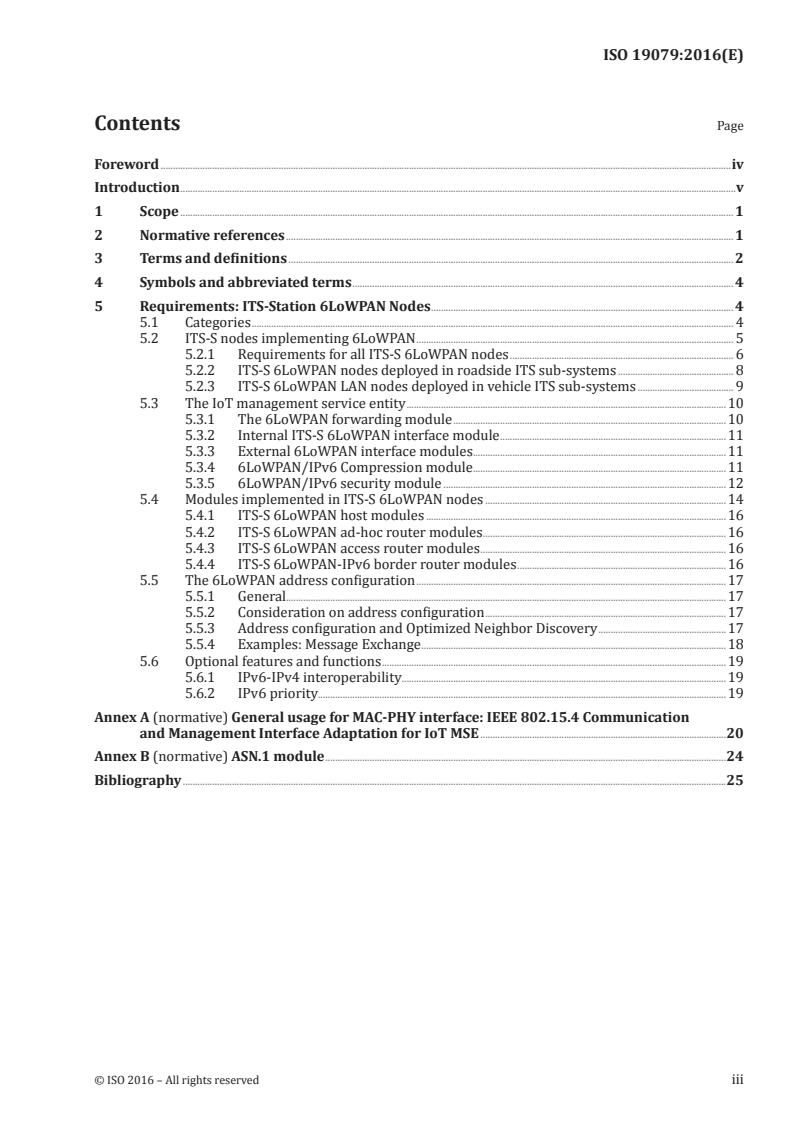 ISO 19079:2016 ISO 19079:2016 - Intelligent transport systems — Communications access for land mobiles (CALM) — 6LoWPAN networking/28/2016 - Page 3 preview