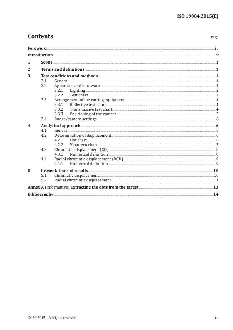 ISO 19084:2015 ISO 19084:2015 - Photography — Digital cameras — Chromatic displacement measurements/8/2015 - Page 3 preview