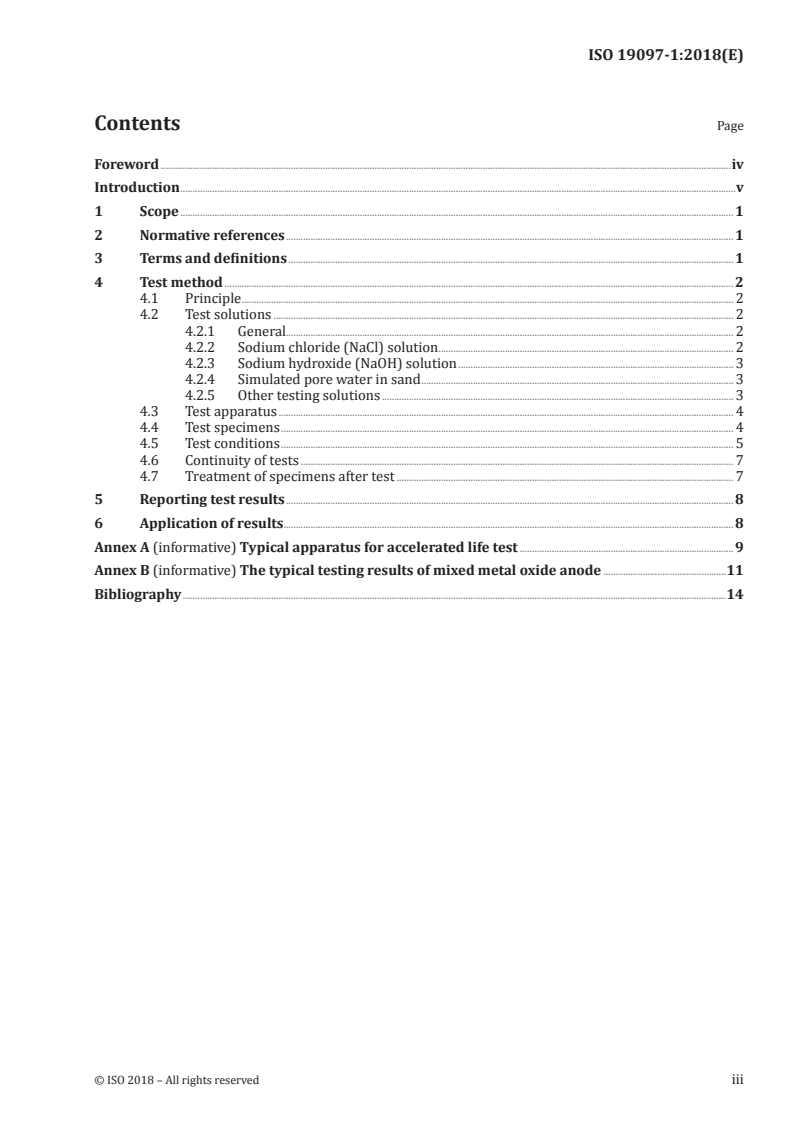 ISO 19097-1:2018 ISO 19097-1:2018 - Accelerated life test method of mixed metal oxide anodes for cathodic protection — Part 1: Application in concrete
Released:2/8/2018 - Page 3 preview