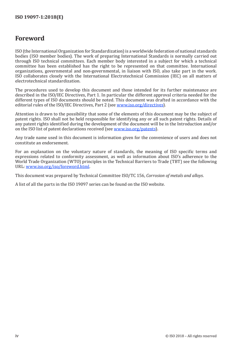 ISO 19097-1:2018 ISO 19097-1:2018 - Accelerated life test method of mixed metal oxide anodes for cathodic protection — Part 1: Application in concrete
Released:2/8/2018 - Page 4 preview