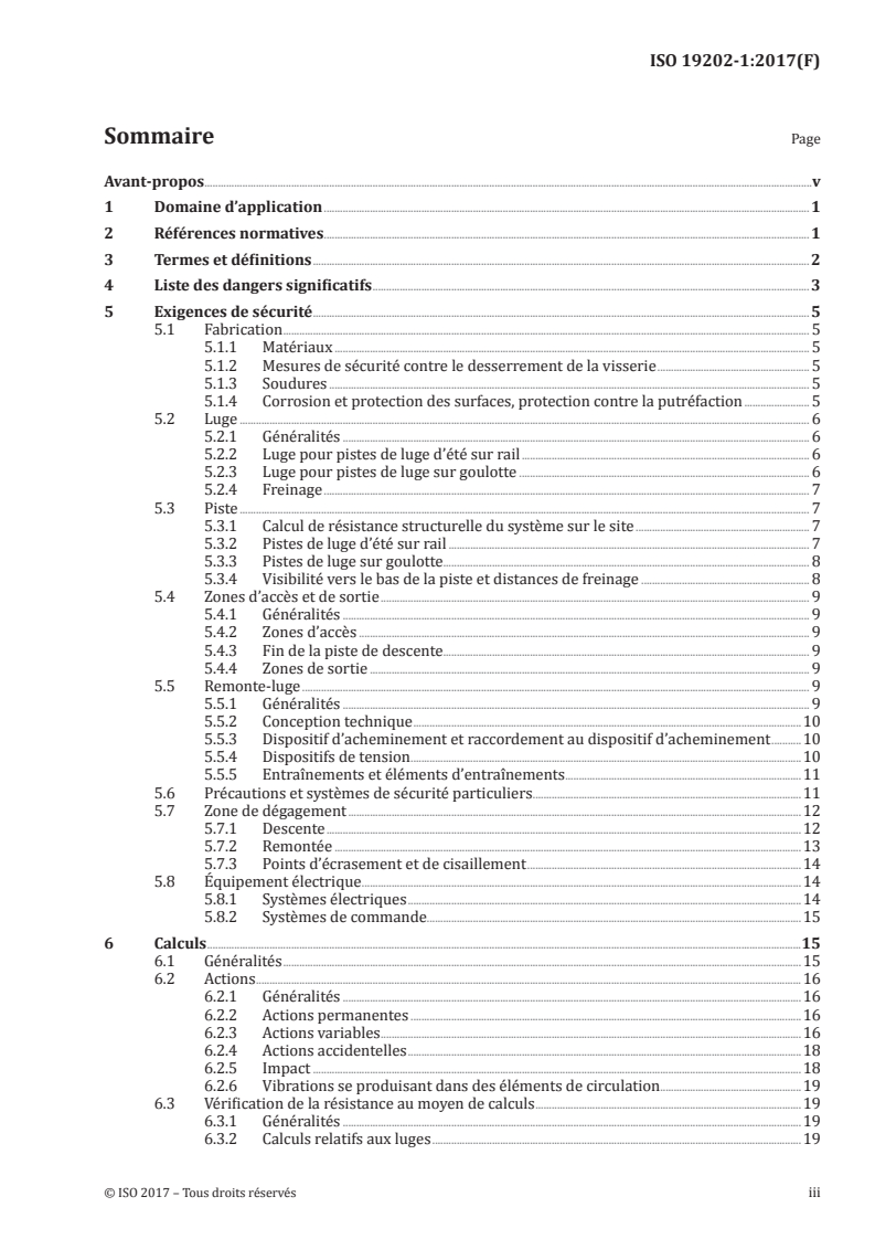 ISO 19202-1:2017 ISO 19202-1:2017 - Pistes de luge d'été — Partie 1: Exigences de sécurité et méthodes d'essai/13/2017 - Page 3 preview