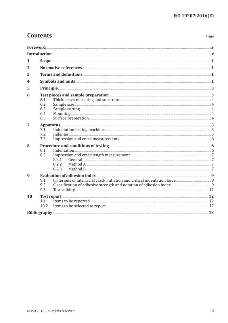 ISO 19207:2016 ISO 19207:2016 - Thermal spraying — Classification method of adhesive strength by indentation/19/2016 - Page 3 preview