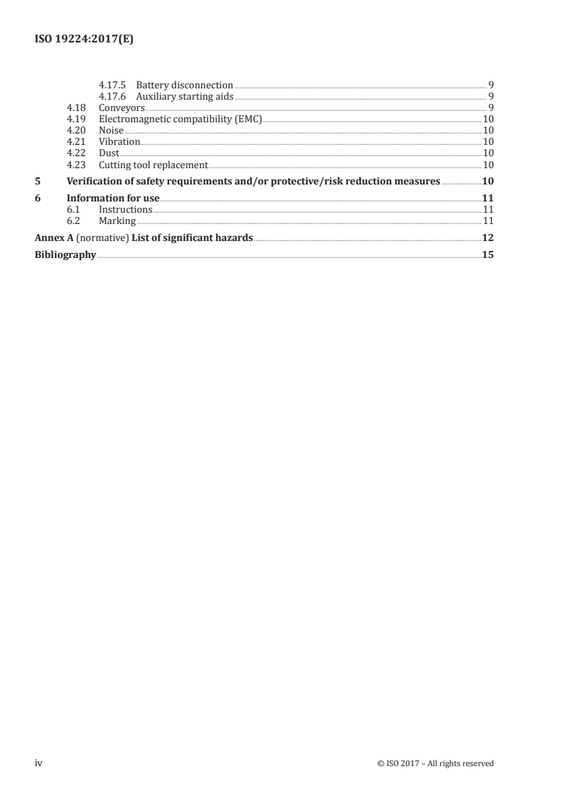 ISO 19224:2017 ISO 19224:2017 - Continuous surface miners (CSM) — Safety requirements/22/2017 - Page 4 preview