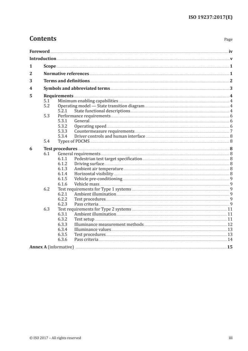 ISO 19237:2017 ISO 19237:2017 - Intelligent transport systems — Pedestrian detection and collision mitigation systems (PDCMS) — Performance requirements and test procedures/8/2017 - Page 3 preview