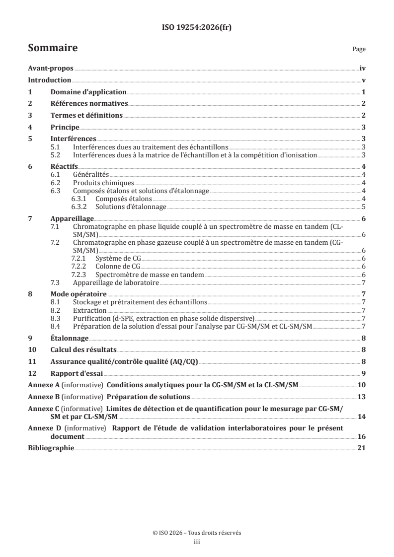 ISO 19254:2026 ISO 19254:2026 - Qualité du sol — Détermination simultanée de résidus de pesticides multiclasses dans le sol par chromatographie en phase gazeuse couplée à la spectrométrie de masse en tandem (CG-SM/SM) et par chromatographie en phase liquide couplée à la spectrométrie de masse en tandem (CL-SM/SM) - Page 3 preview