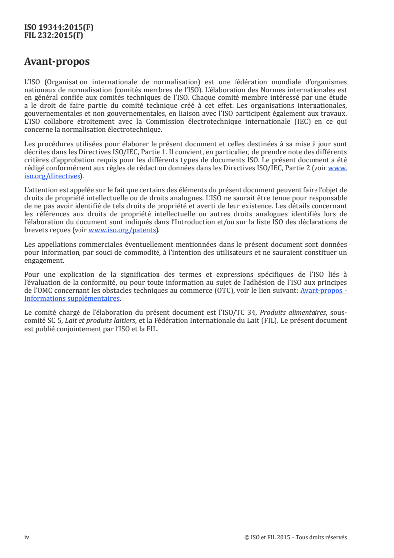 ISO 19344:2015 ISO 19344:2015 - Lait et produits laitiers — Ferments lactiques, probiotiques et produits fermentés — Quantification de bactéries lactiques par cytométrie en flux/15/2016 - Page 4 preview