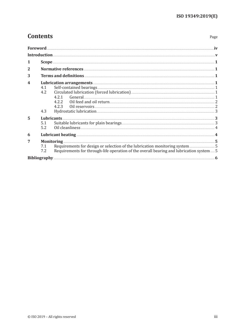 ISO 19349:2019 ISO 19349:2019 - Plain bearings with liquid lubrication — Lubricant supply arrangements and monitoring
Released:3/26/2019 - Page 3 preview