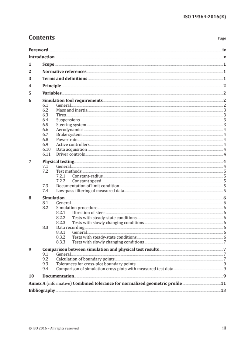 ISO 19364:2016 ISO 19364:2016 - Passenger cars — Vehicle dynamic simulation and validation — Steady-state circular driving behaviour/5/2016 - Page 3 preview