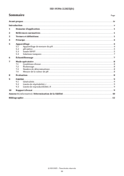 ISO 19396-2:2025 ISO 19396-2:2025 - Peintures et vernis — Détermination de la valeur de pH — Partie 2: Sondes de pH dotées de la technologie ISFET
Released:13. 06. 2025 - Page 3 preview