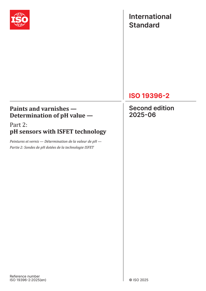 ISO 19396-2:2025 - Paints and varnishes — Determination of pH value — Part 2: pH sensors with ISFET technology
Released:13. 06. 2025