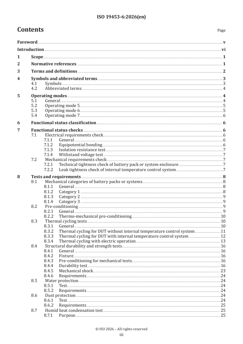 ISO 19453-6:2026 ISO 19453-6:2026 - Road vehicles — Environmental conditions and testing for electrical and electronic equipment for drive system of electric propulsion vehicles — Part 6: Traction battery packs and systems - Page 3 preview