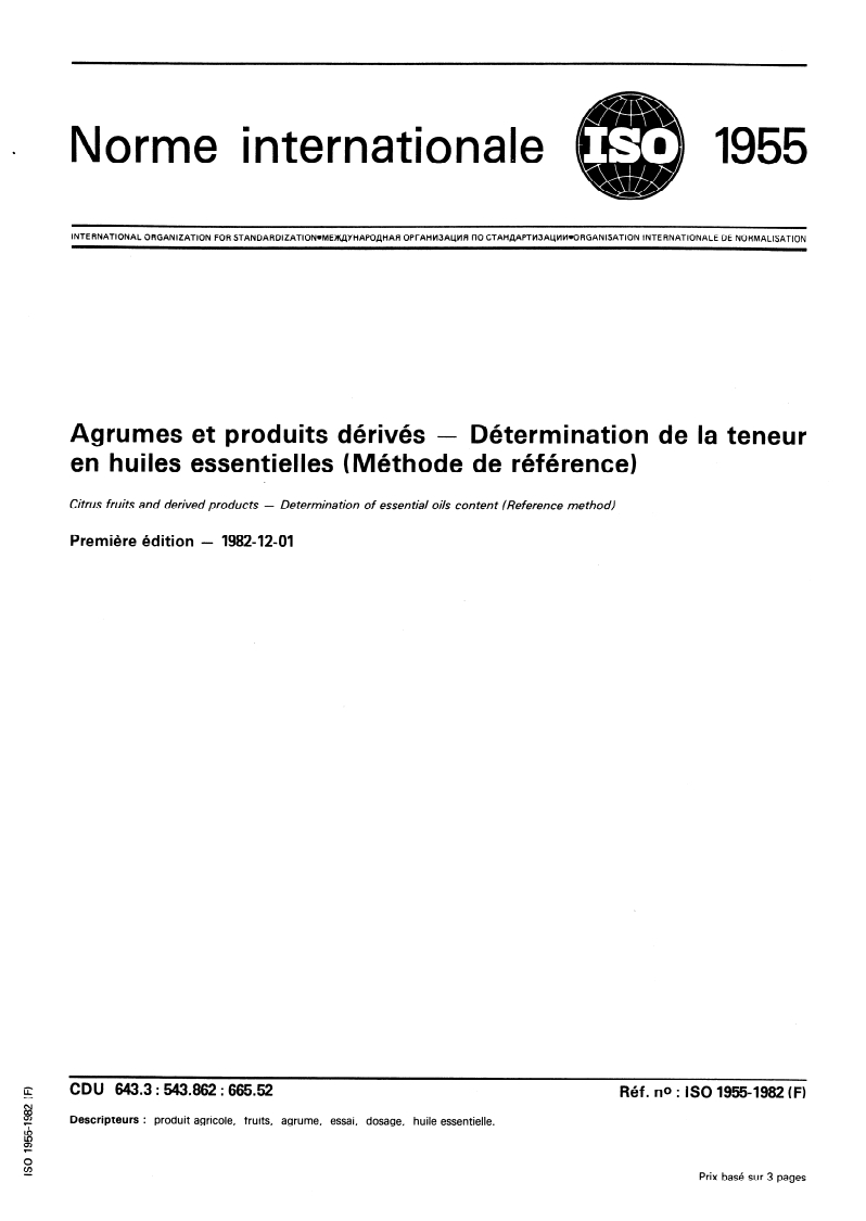 SIST ISO 1955:1995 ISO 1955:1982 - Agrumes et produits dérivés — Détermination de la teneur en huiles essentielles (Méthode de référence)/1/1982 - Page 1 preview