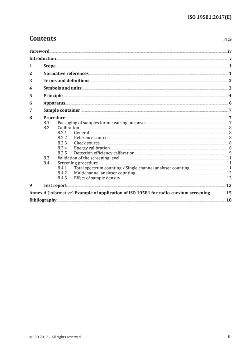 ISO 19581:2017 ISO 19581:2017 - Measurement of radioactivity — Gamma emitting radionuclides — Rapid screening method using scintillation detector gamma-ray spectrometry/9/2017 - Page 3 preview