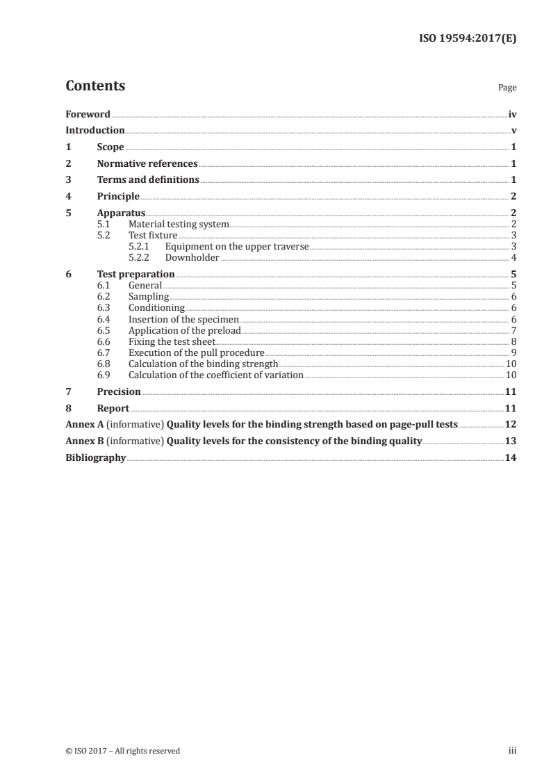 ISO 19594:2017 ISO 19594:2017 - Graphic technology — Test method for the determination of the binding strength for perfect-bound products — Page-pull test working upwards/9/2017 - Page 3 preview