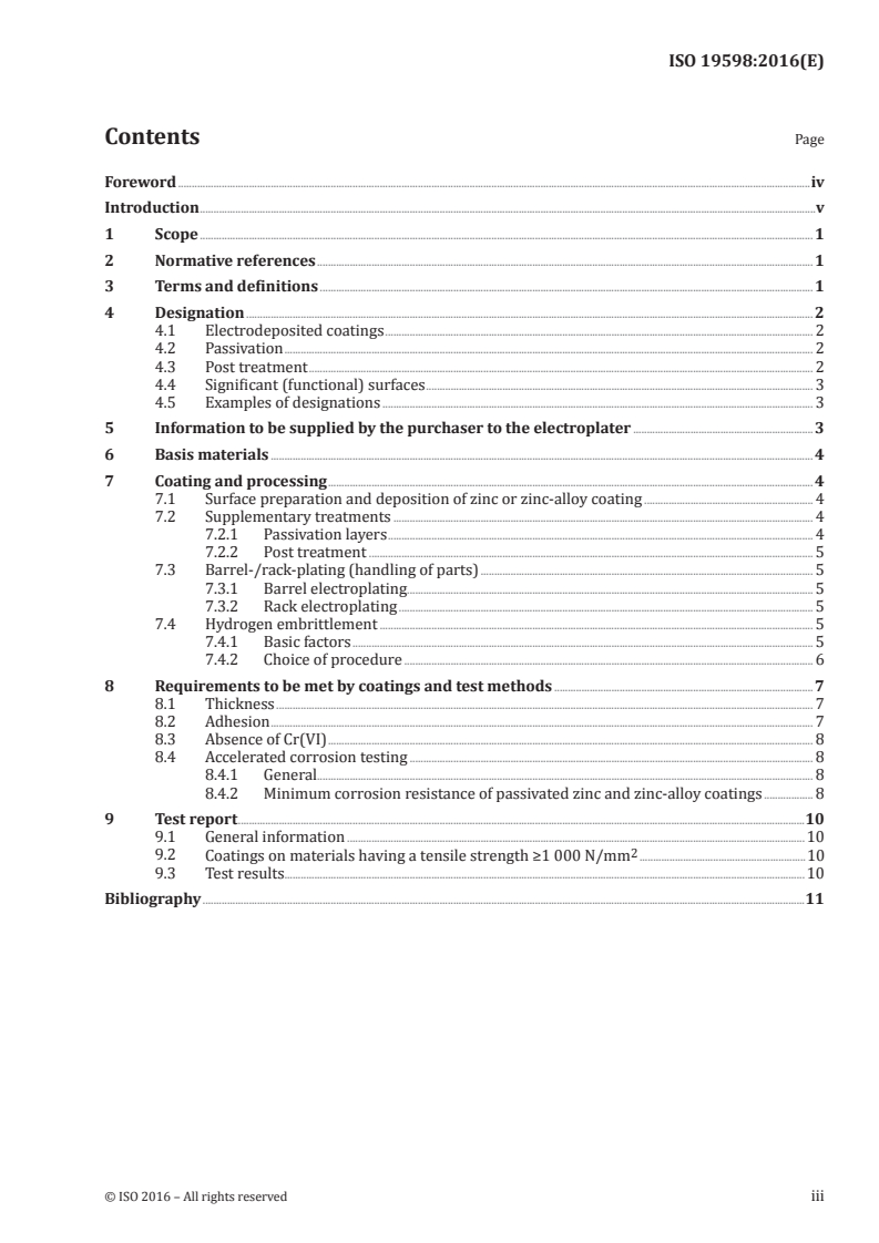 ISO 19598:2016 ISO 19598:2016 - Metallic coatings — Electroplated coatings of zinc and zinc alloys on iron or steel with supplementary Cr(VI)-free treatment/4/2016 - Page 3 preview