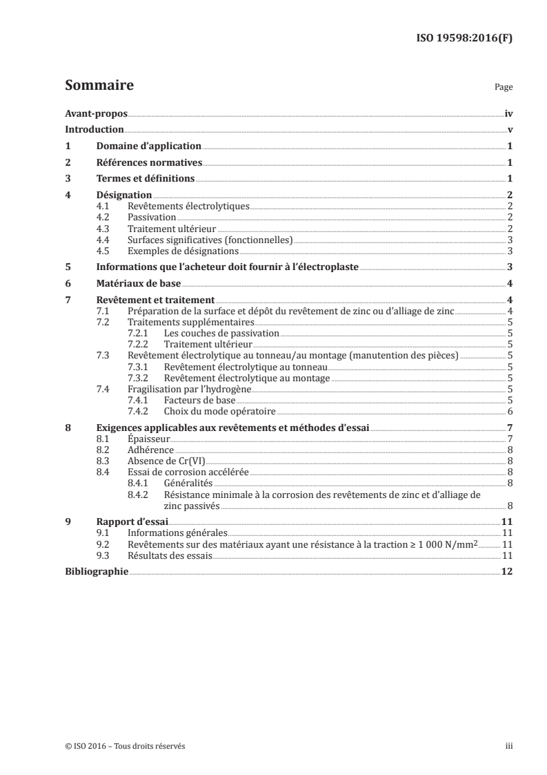 ISO 19598:2016 ISO 19598:2016 - Revêtements métalliques — Revêtements électrolytiques de zinc et d'alliages de zinc sur du fer ou de l'acier avec traitement supplémentaire sans Cr(VI)/4/2016 - Page 3 preview