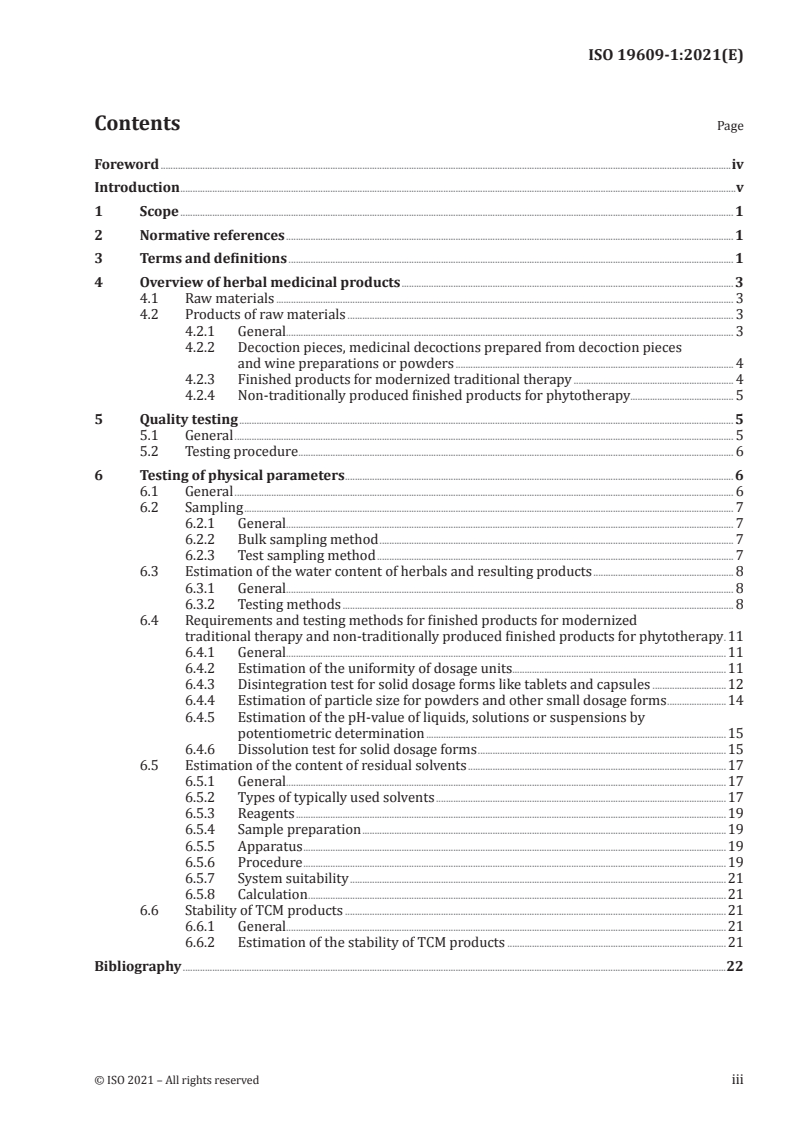 ISO 19609-1:2021 ISO 19609-1:2021 - Traditional Chinese medicine — Quality and safety of raw materials and finished products made with raw materials — Part 1: General requirements/8/2021 - Page 3 preview