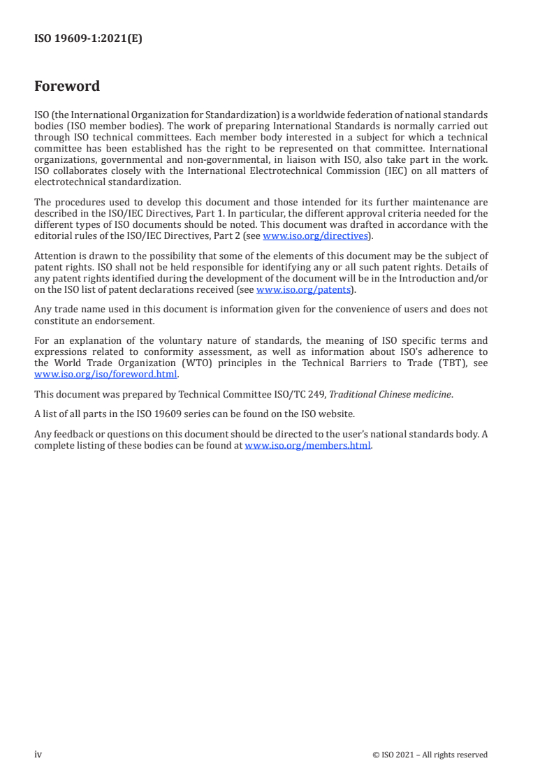 ISO 19609-1:2021 ISO 19609-1:2021 - Traditional Chinese medicine — Quality and safety of raw materials and finished products made with raw materials — Part 1: General requirements/8/2021 - Page 4 preview