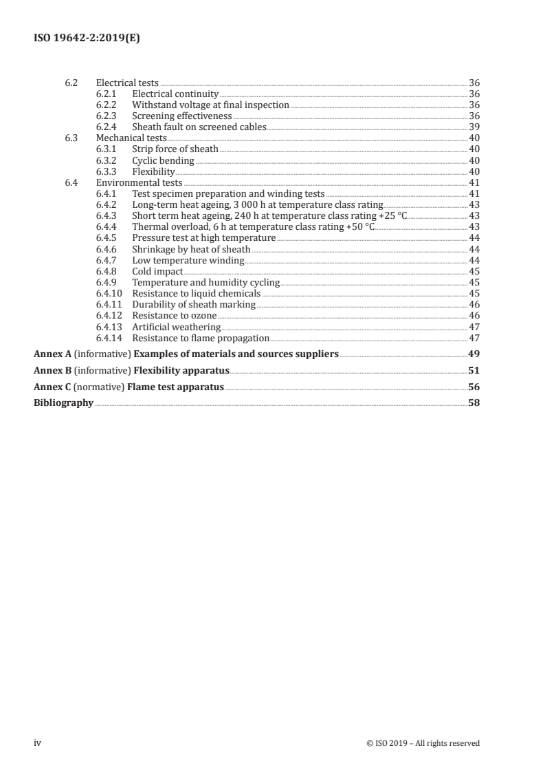 ISO 19642-2:2019 ISO 19642-2:2019 - Road vehicles — Automotive cables — Part 2: Test methods
Released:1/30/2019 - Page 4 preview