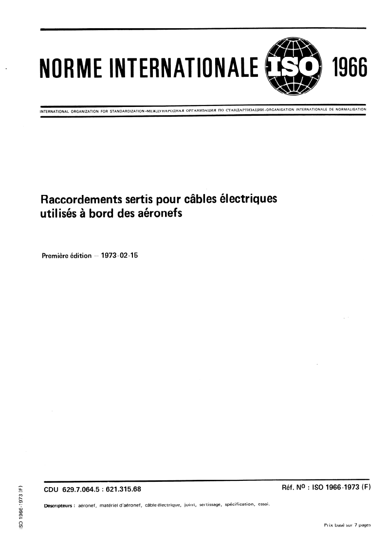 ISO 1966:1973 ISO 1966:1973 - Raccordements sertis pour câbles électriques utilisés à bord des aéronefs/1/1973 - Page 1 preview