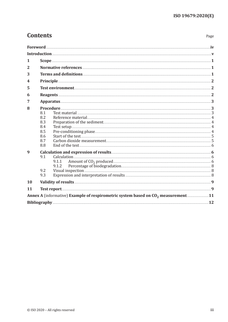 ISO 19679:2020 ISO 19679:2020 - Plastics — Determination of aerobic biodegradation of non-floating plastic materials in a seawater/sediment interface — Method by analysis of evolved carbon dioxide
Released:6/5/2020 - Page 3 preview