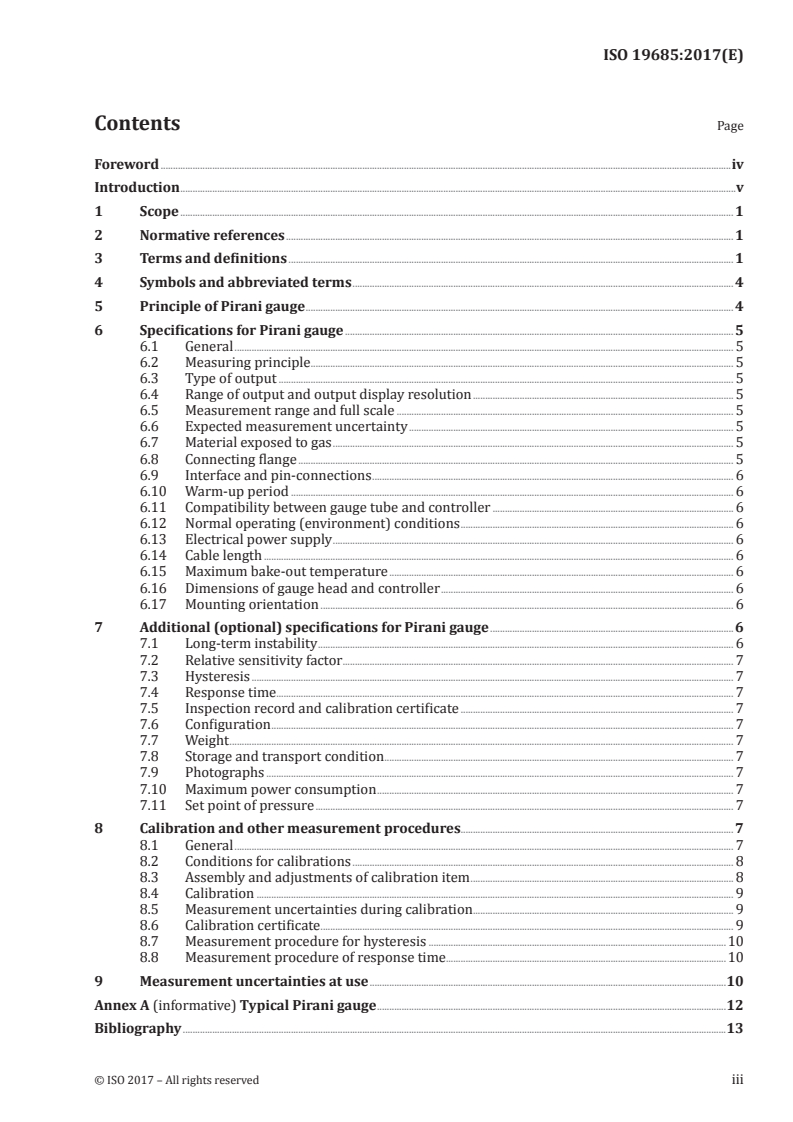 ISO 19685:2017 ISO 19685:2017 - Vacuum technology — Vacuum gauges — Specifications, calibration and measurement uncertainties for Pirani gauges/20/2017 - Page 3 preview