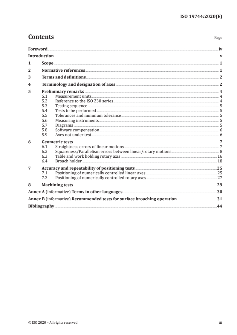 ISO 19744:2020 ISO 19744:2020 - Test conditions for numerically controlled broaching machines — Testing of accuracy — Vertical surface type broaching machines/5/2020 - Page 3 preview