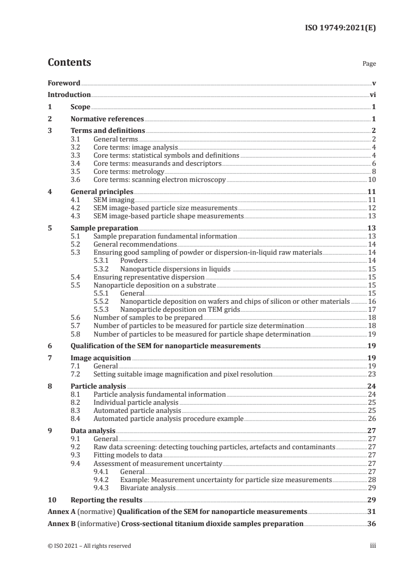 ISO 19749:2021 ISO 19749:2021 - Nanotechnologies — Measurements of particle size and shape distributions by scanning electron microscopy
Released:7/5/2021 - Page 3 preview