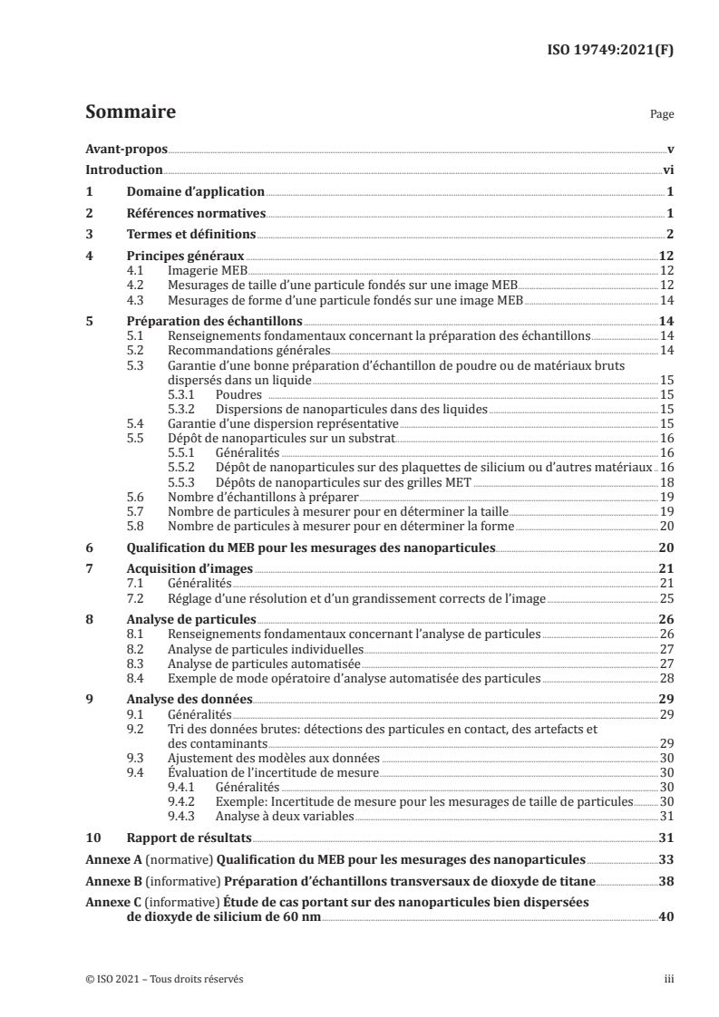 ISO 19749:2021 ISO 19749:2021 - Nanotechnologies — Détermination de la distribution de taille et de forme des particules par microscopie électronique à balayage
Released:7/5/2021 - Page 3 preview