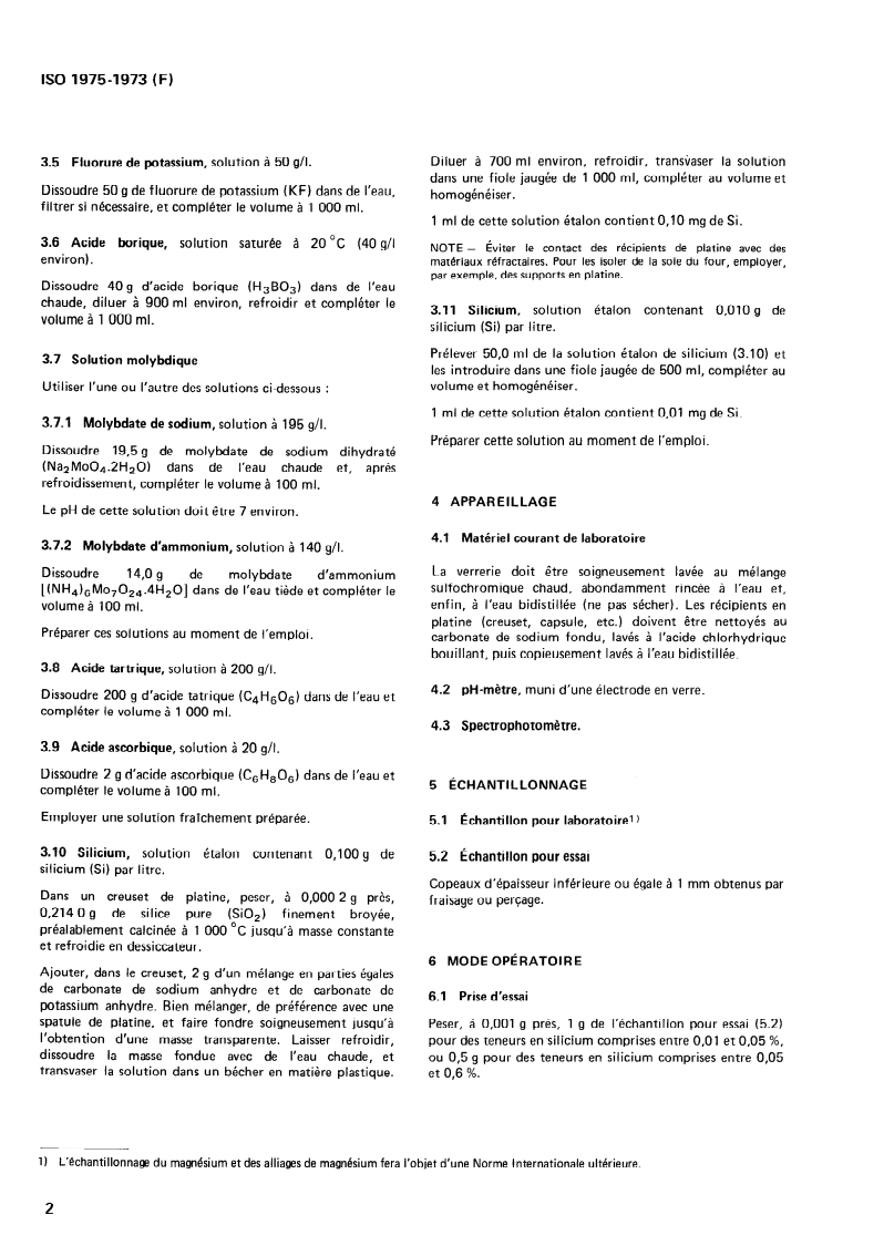 ISO 1975:1973 ISO 1975:1973 - Magnésium et alliages de magnésium — Dosage du silicium — Méthode spectrophotométrique au complexe silicomolybdique réduit/1/1973 - Page 4 preview