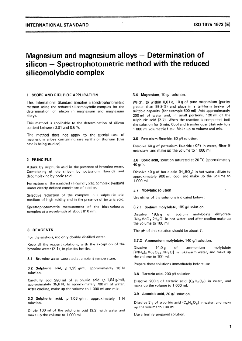 ISO 1975:1973 ISO 1975:1973 - Magnesium and magnesium alloys — Determination of silicon — Spectrophotometric method with the reduced silicomolybdic complex/1/1973 - Page 3 preview