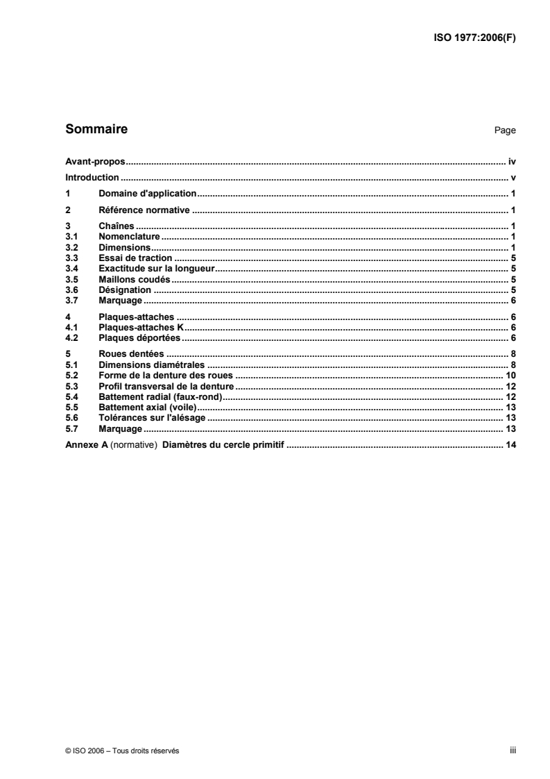 ISO 1977:2006 ISO 1977:2006 - Chaînes de manutention, plaques-attaches et roues dentées - Page 3 preview