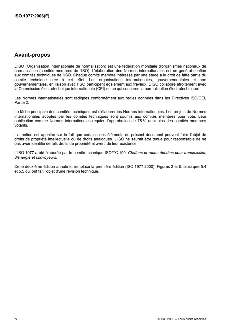 ISO 1977:2006 ISO 1977:2006 - Chaînes de manutention, plaques-attaches et roues dentées - Page 4 preview