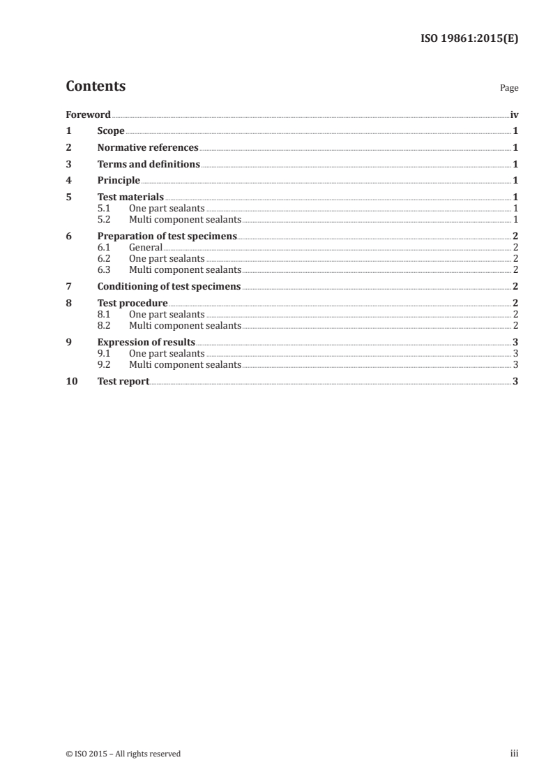ISO 19861:2015 ISO 19861:2015 - Buildings and civil engineering works — Sealants — Determination of curing behaviour/6/2015 - Page 3 preview